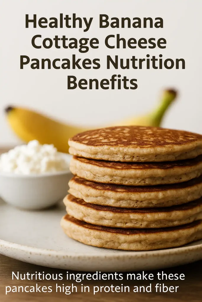 Close-up of pancakes with cottage cheese and banana in background highlighting nutritious ingredients.